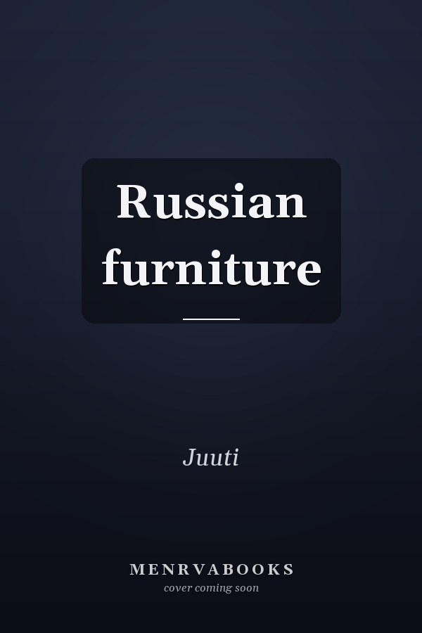 Russian furniture
