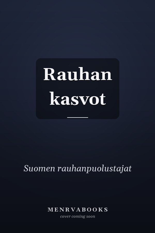 Rauhan kasvot