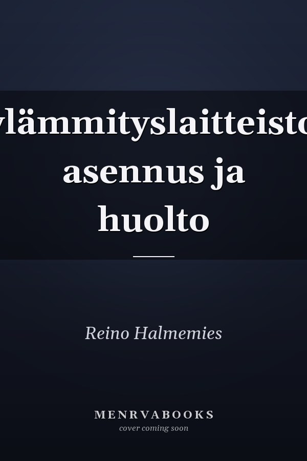 Öljylämmityslaitteistojen asennus ja huolto