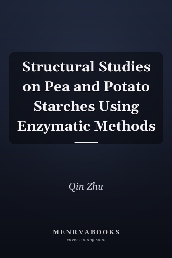 Structural Studies on Pea and Potato Starches Using Enzymatic Methods
