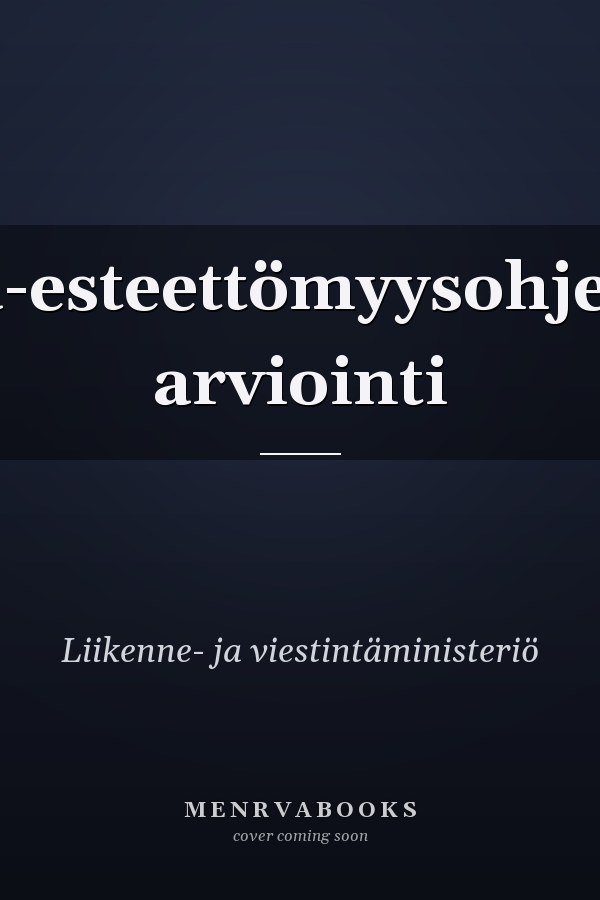 Elsa-esteettömyysohjelma arviointi