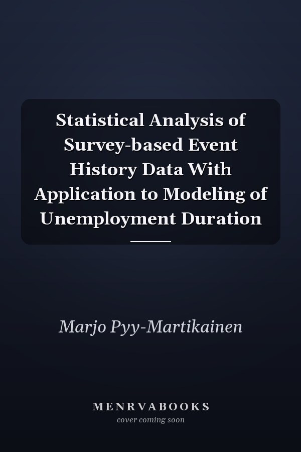 Statistical Analysis of Survey-based Event History Data With Application to Modeling of Unemployment Duration
