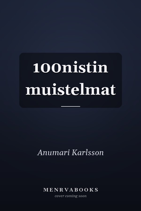 100nistin muistelmat