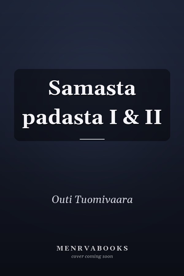 Samasta padasta I & II
