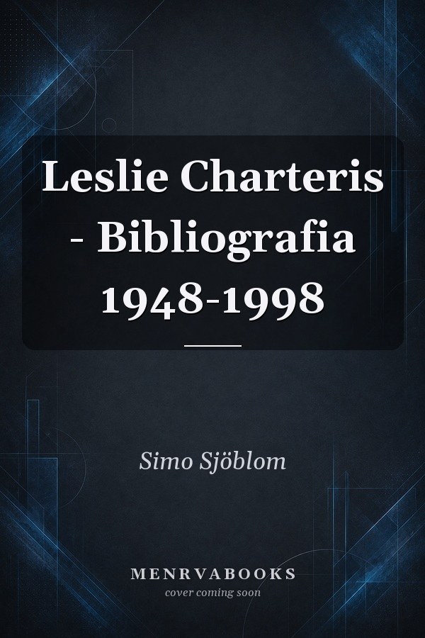 Leslie Charteris - Bibliografia 1948-1998