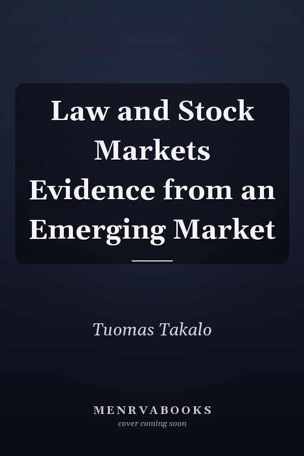 Law and Stock Markets Evidence from an Emerging Market