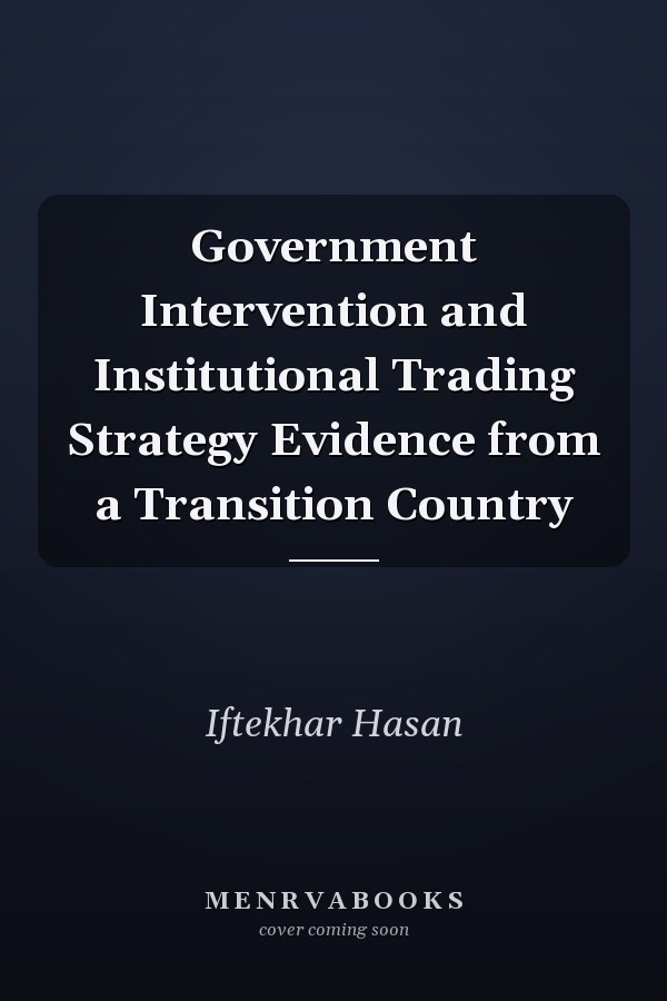 Government Intervention and Institutional Trading Strategy Evidence from a Transition Country