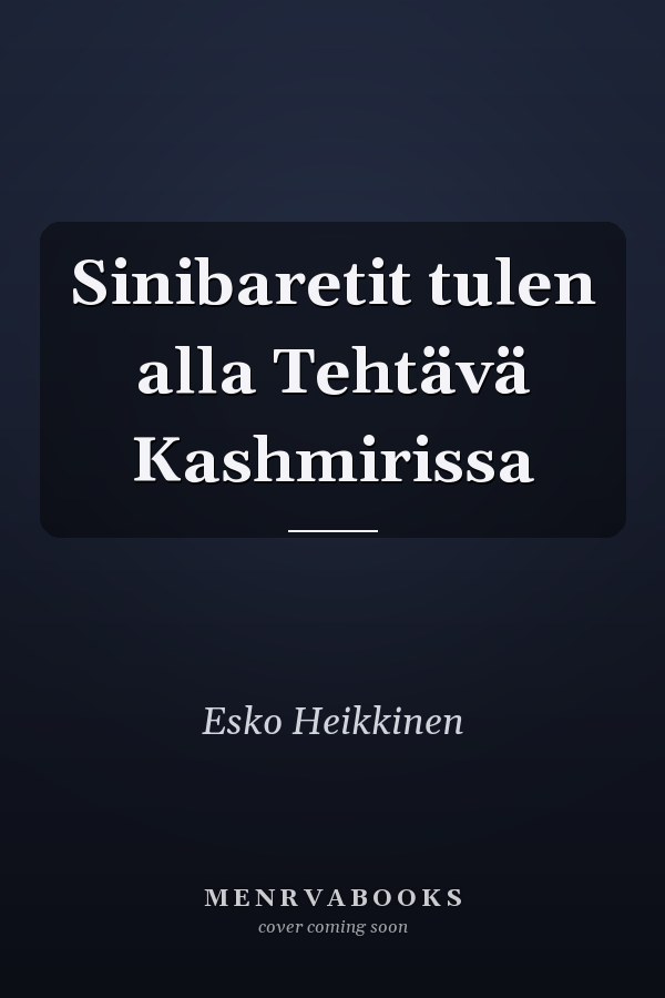 Sinibaretit tulen alla Tehtävä Kashmirissa