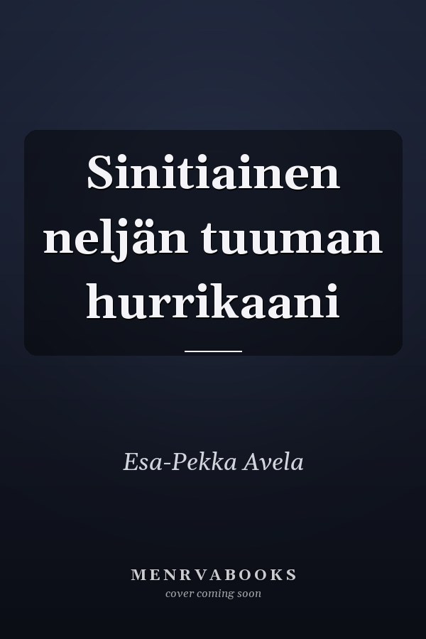 Sinitiainen neljän tuuman hurrikaani