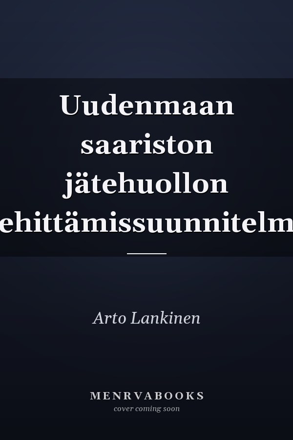 Uudenmaan saariston jätehuollon kehittämissuunnitelma