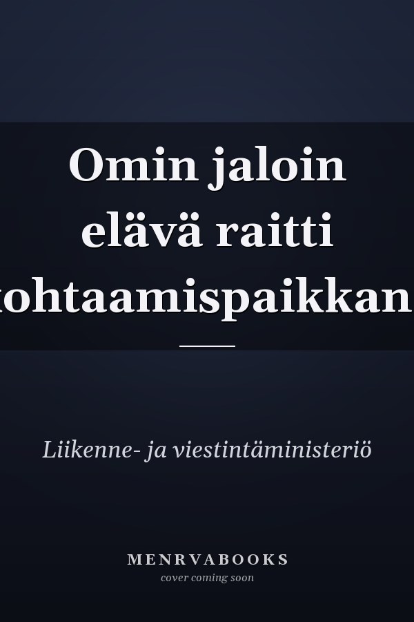 Omin jaloin elävä raitti kohtaamispaikkana