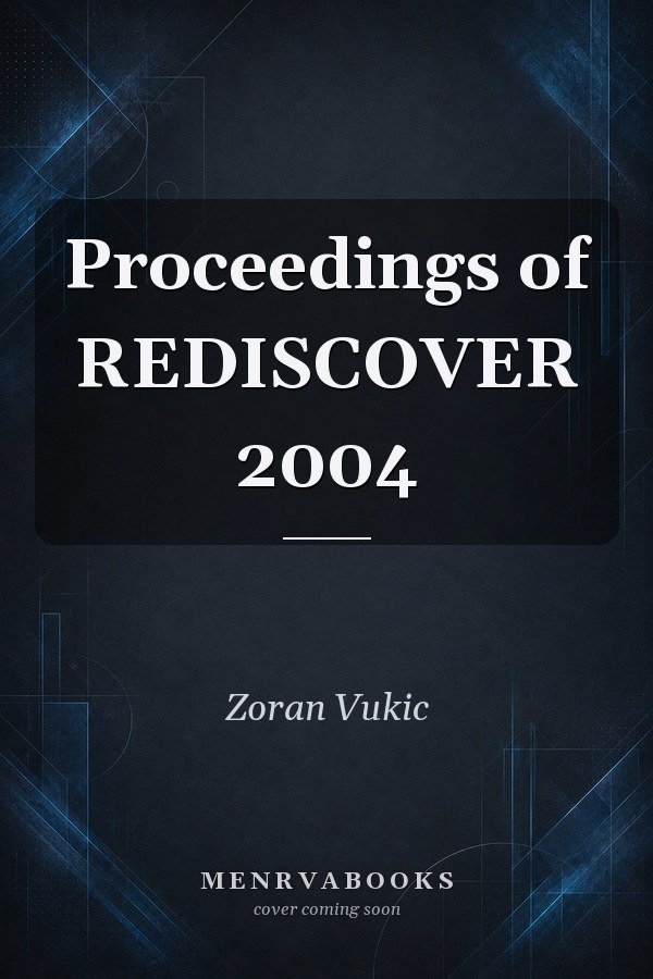 Proceedings of REDISCOVER 2004