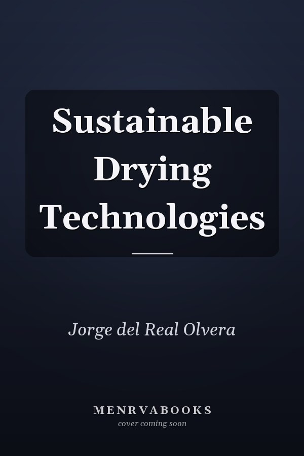 Sustainable Drying Technologies
