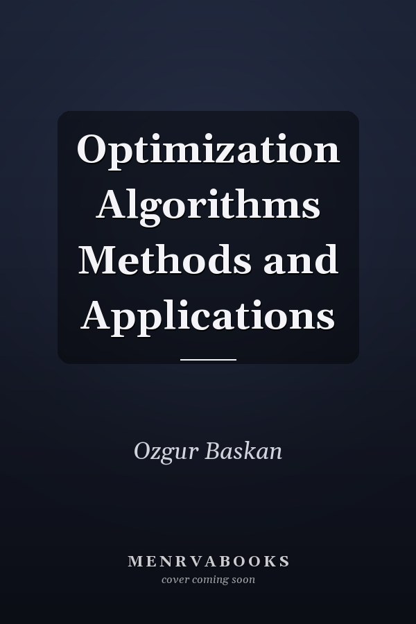 Optimization Algorithms Methods and Applications