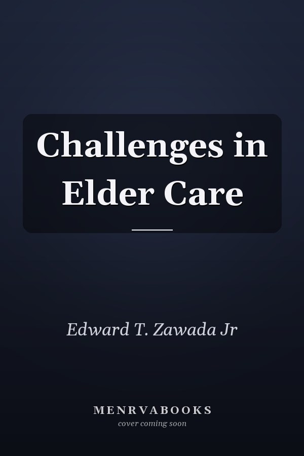 Challenges in Elder Care