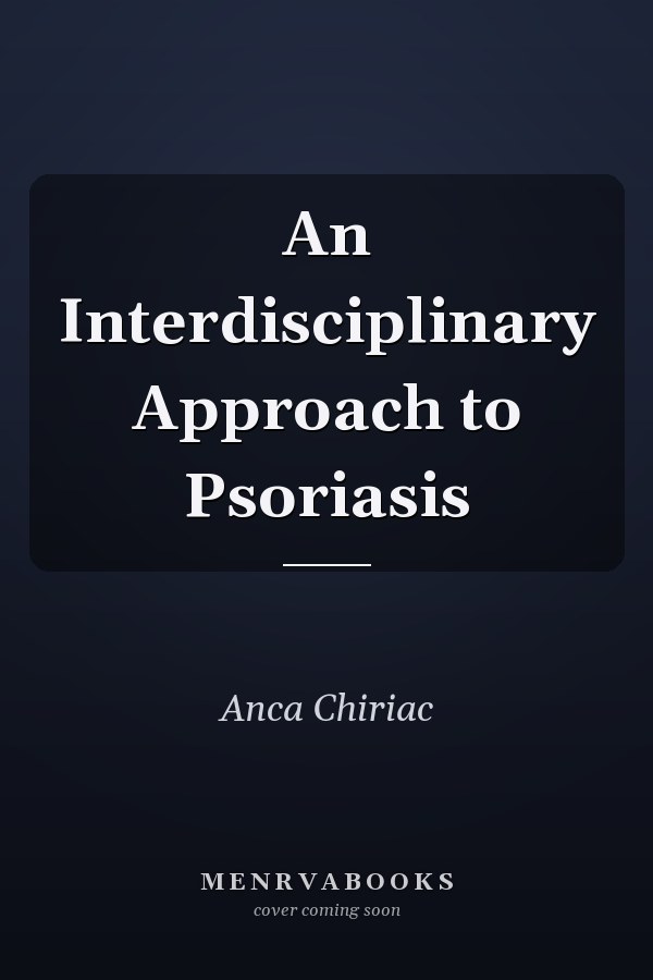 An Interdisciplinary Approach to Psoriasis