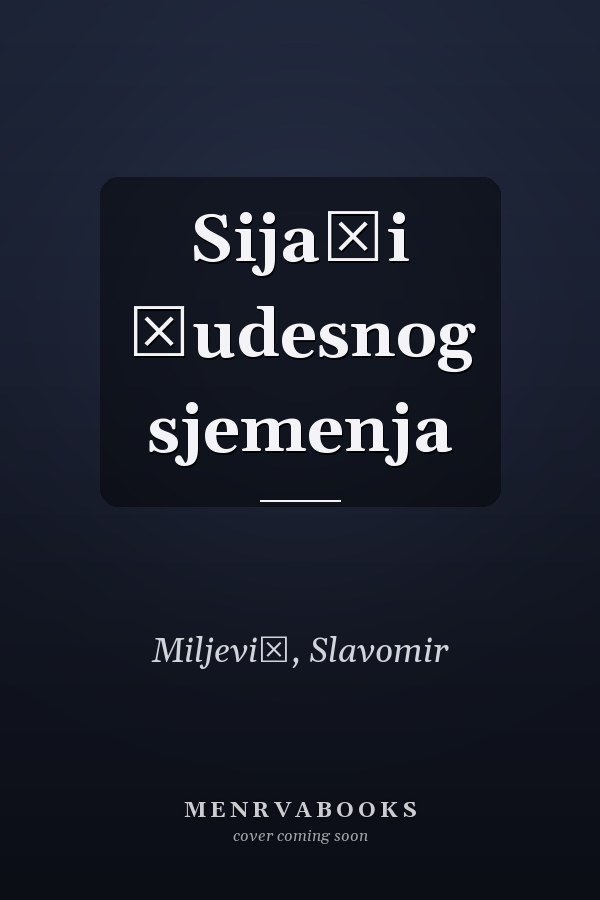 Sijači čudesnog sjemenja