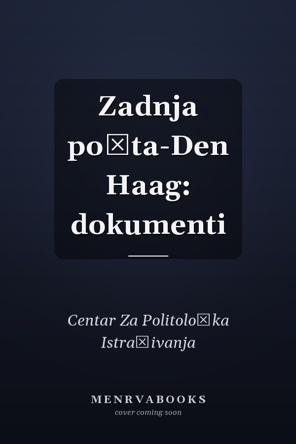 Zadnja pošta-Den Haag: dokumenti