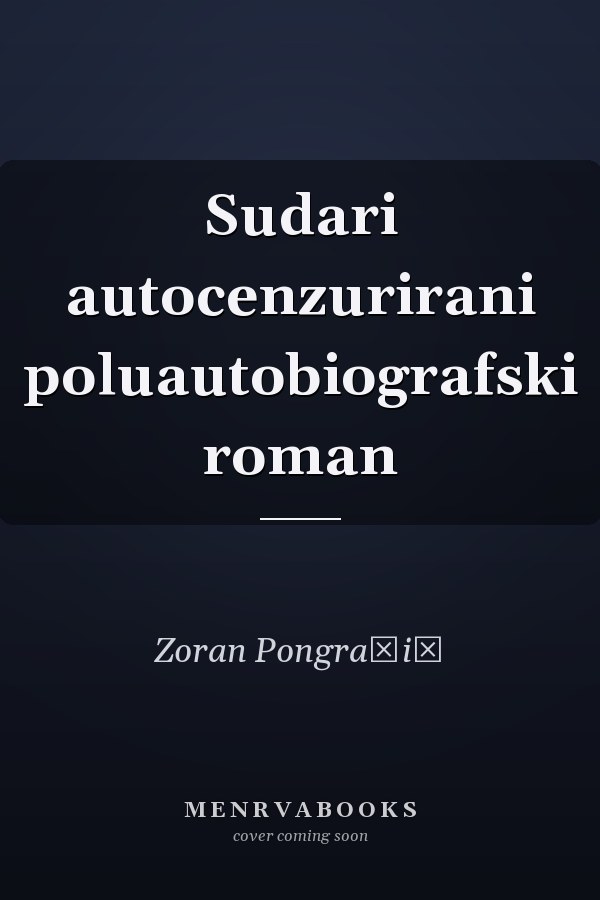 Sudari autocenzurirani poluautobiografski roman