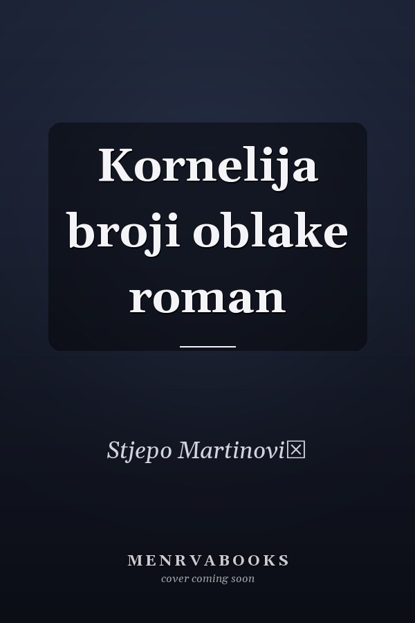 Kornelija broji oblake roman
