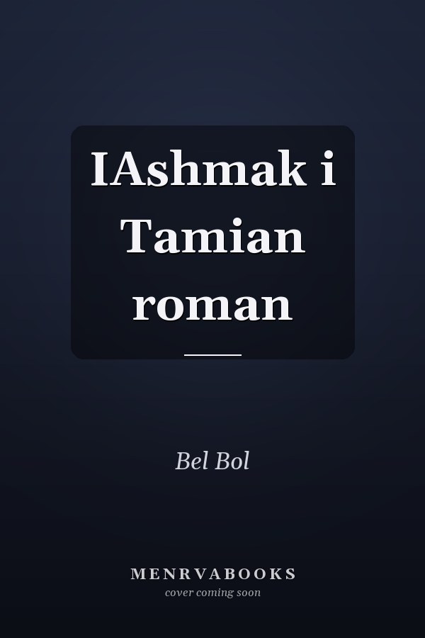 IAshmak i Tamian roman