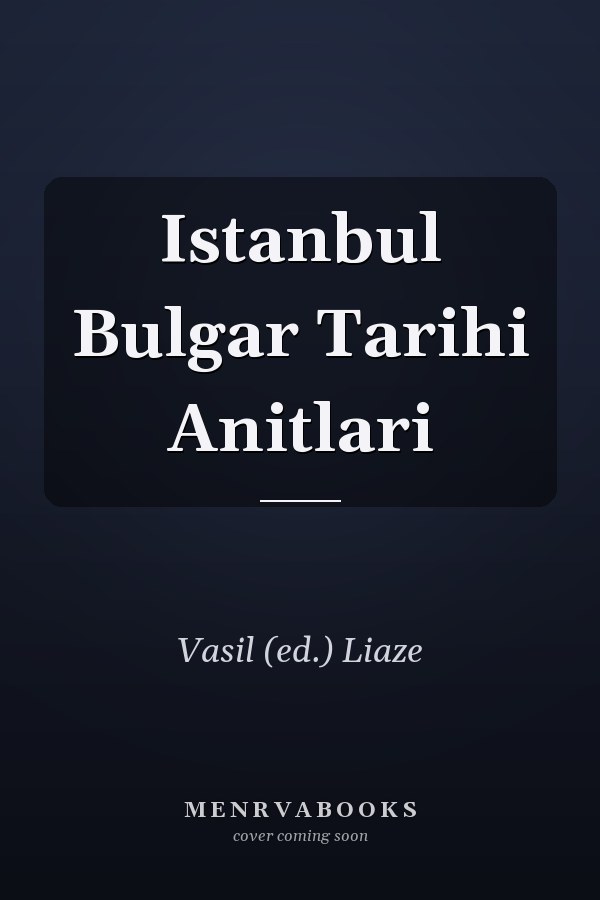 Istanbul Bulgar Tarihi Anitlari