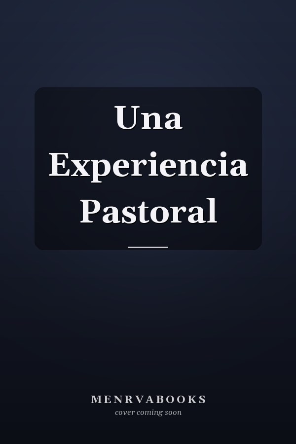 Una Experiencia Pastoral