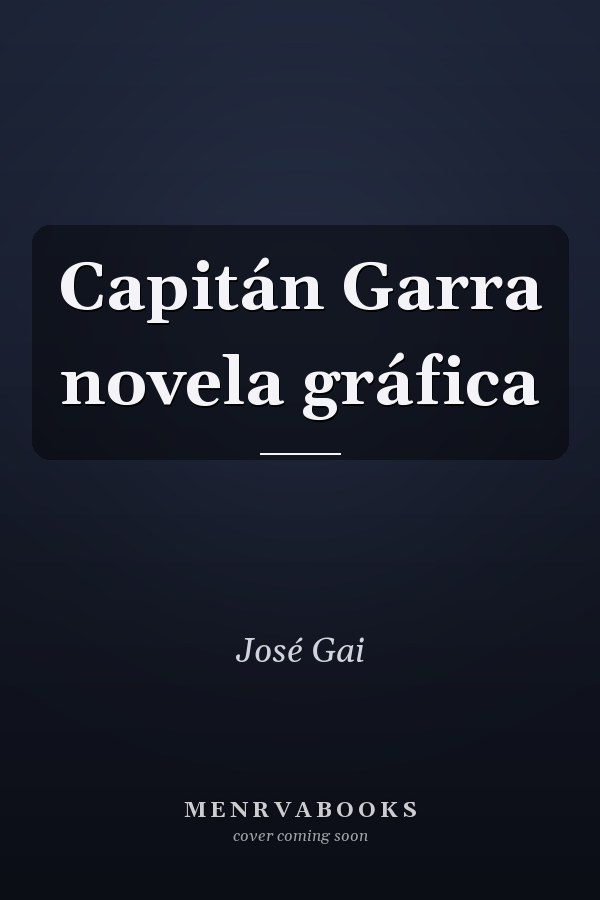Capitán Garra novela gráfica