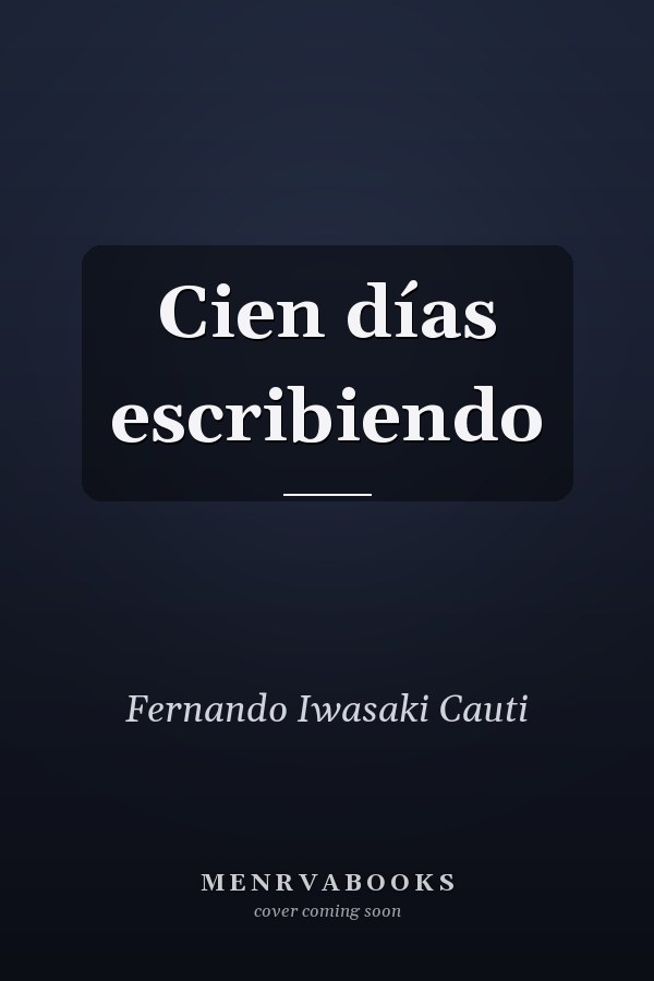 Cien días escribiendo