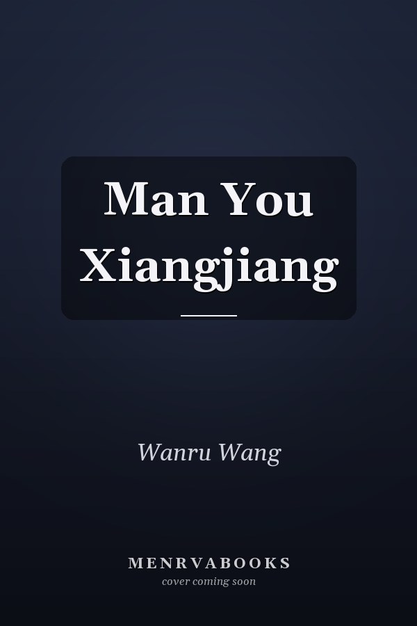 Man You Xiangjiang