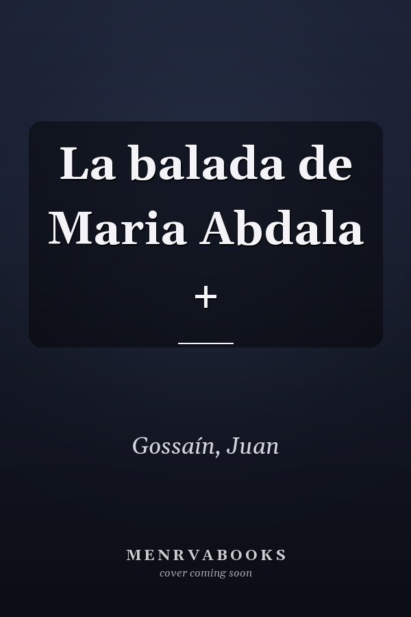 La balada de Maria Abdala +