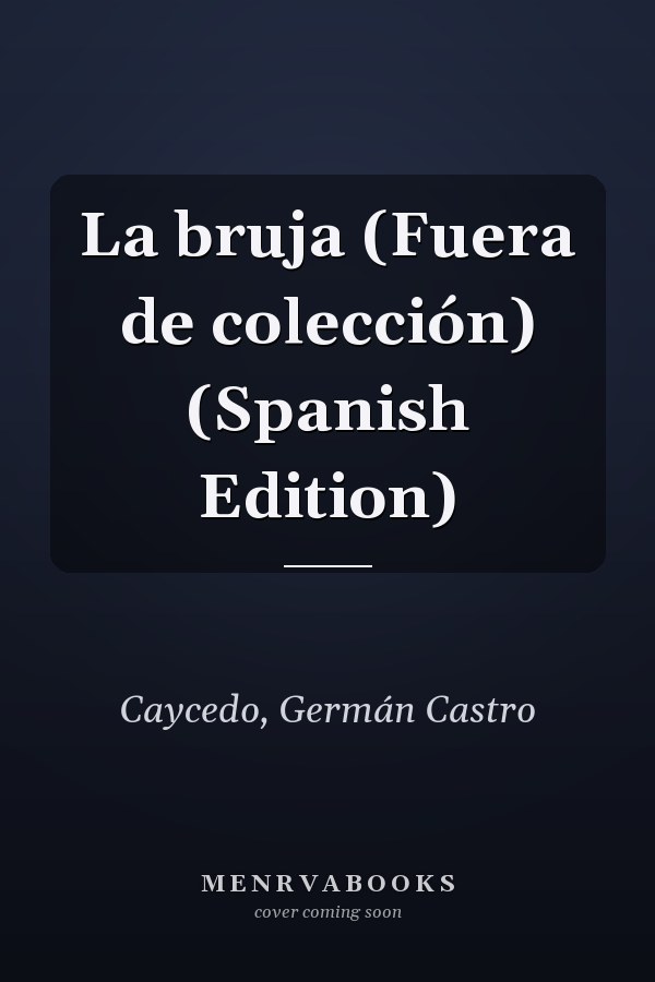 La bruja (Fuera de colección) (Spanish Edition)