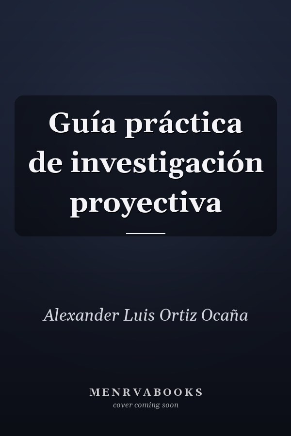 Guía práctica de investigación proyectiva