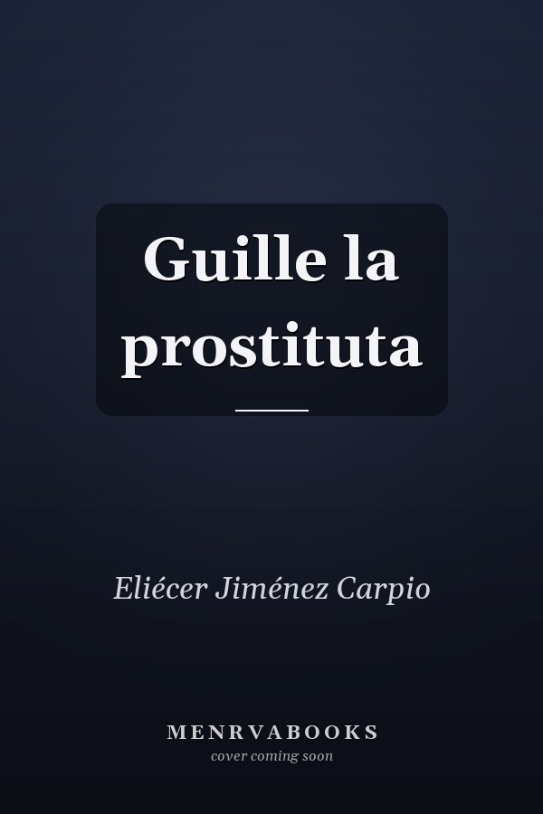 Guille la prostituta