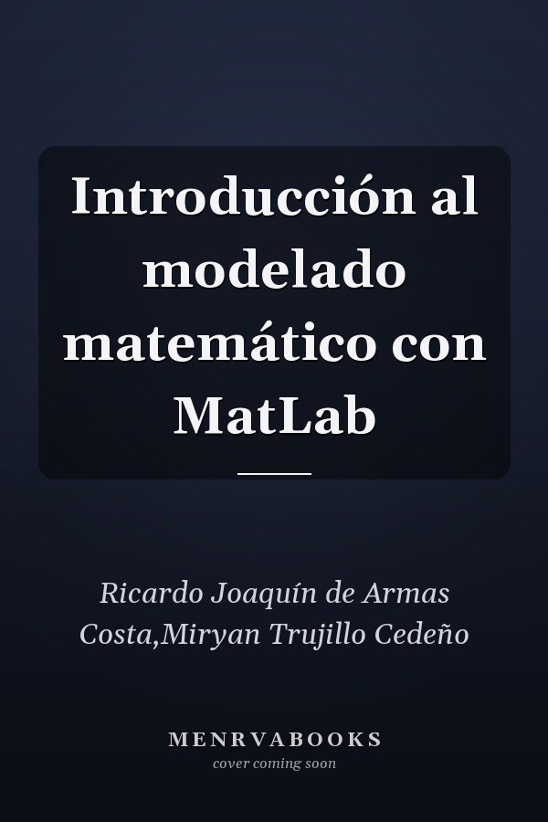 Introducción al modelado matemático con MatLab