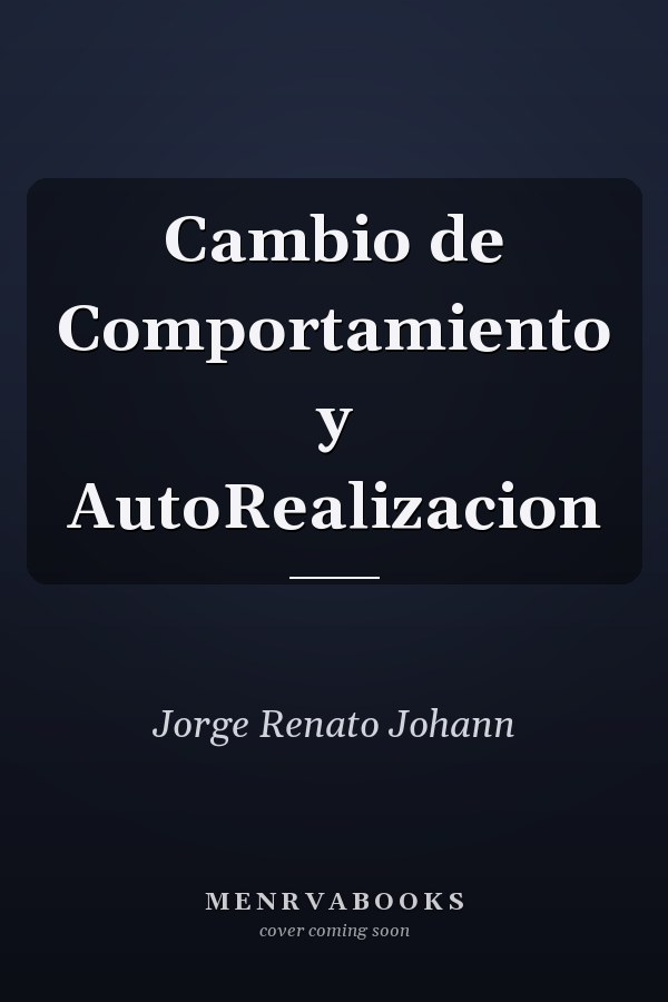 Cambio de Comportamiento y AutoRealizacion