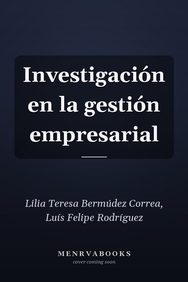 Investigación en la gestión empresarial