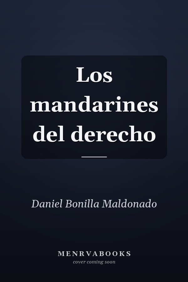 Los mandarines del derecho