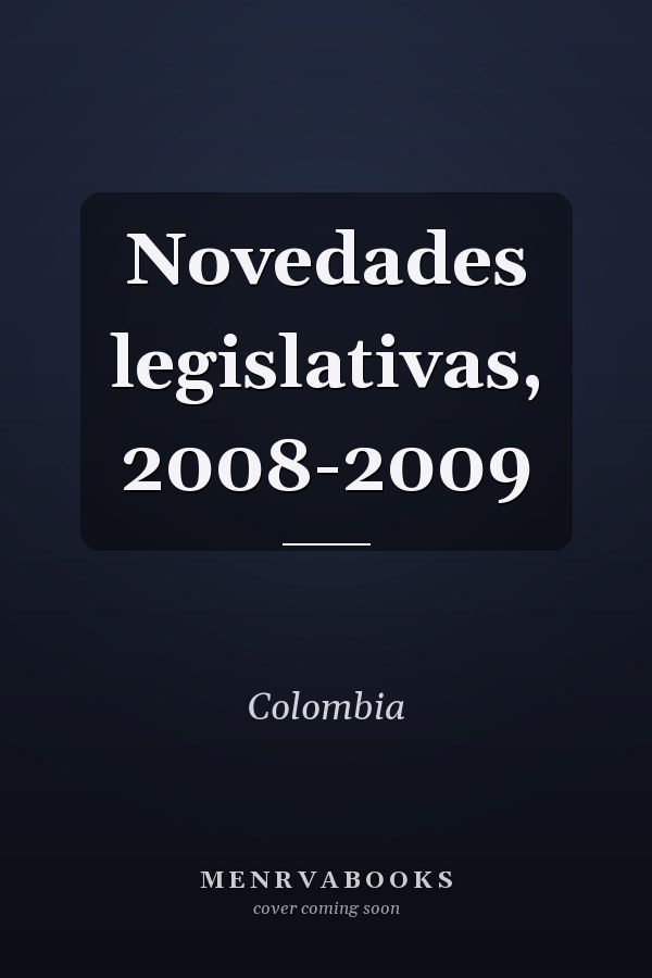 Novedades legislativas, 2008-2009