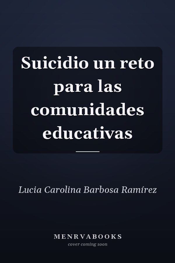 Suicidio un reto para las comunidades educativas