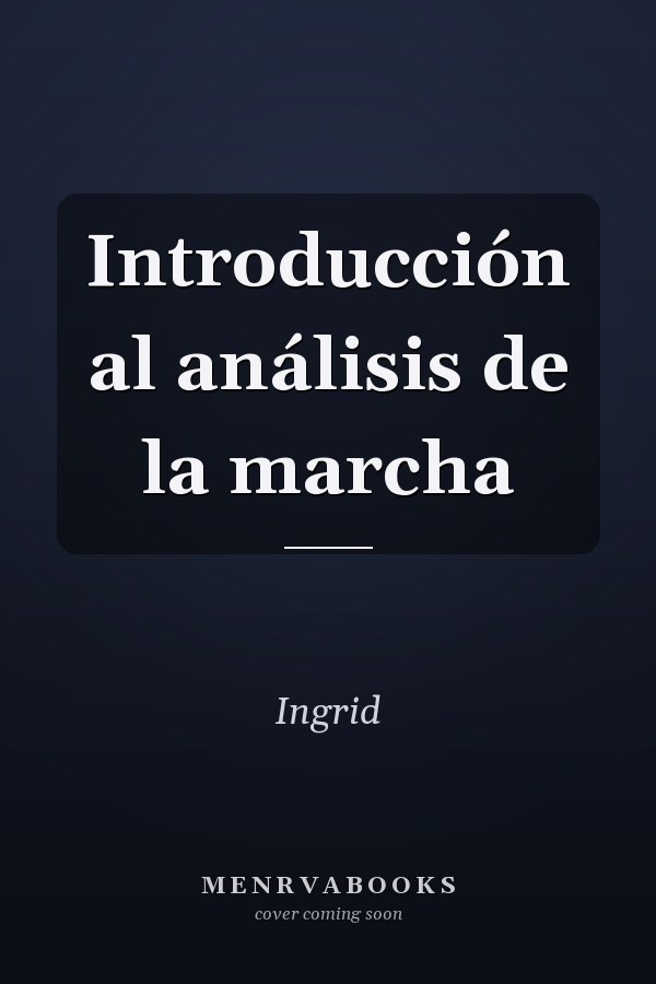 Introducción al análisis de la marcha