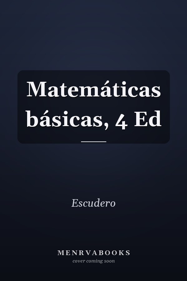 Matemáticas básicas, 4 Ed