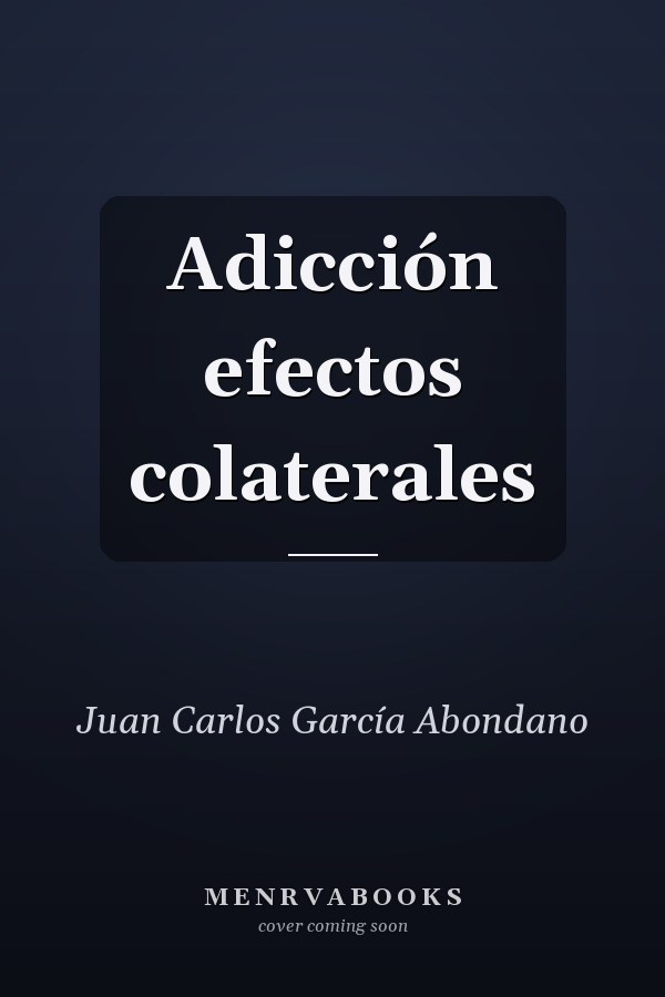 Adicción efectos colaterales