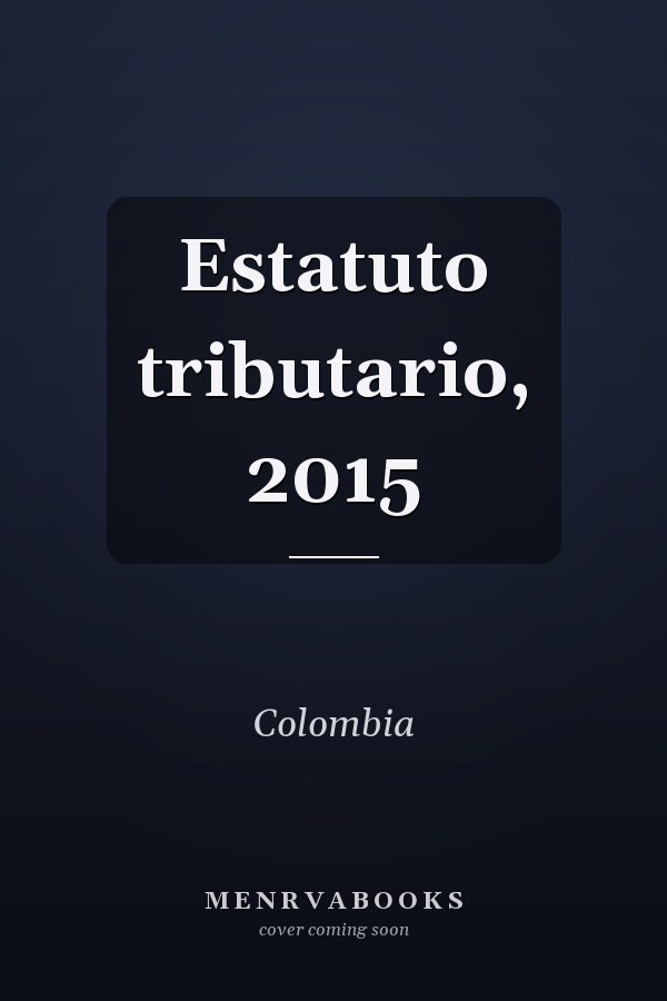 Estatuto tributario, 2015