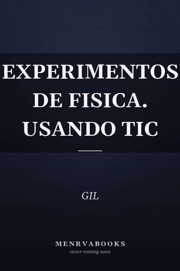 Experimentos de física: Usando TIC