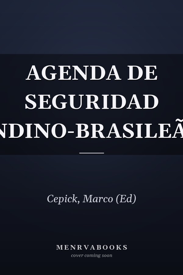 AGENDA DE SEGURIDAD ANDINO-BRASILEÃ‘A