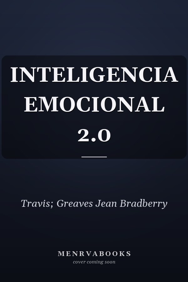 INTELIGENCIA EMOCIONAL 2.0