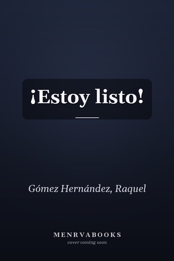 ¡Estoy listo!