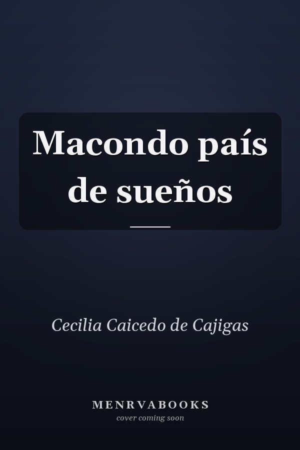 Macondo país de sueños