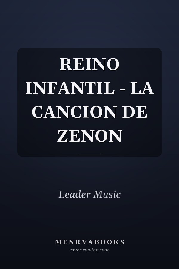 REINO INFANTIL - LA CANCION DE ZENON
